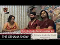 Download Lagu THE GEHANA SHOW | RITU | SANJAY | RAVINDRA | KISKA ZADA BADA HAI