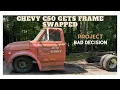 Chevy C50 cab is on it new frame - Project Bad Decision