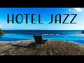 Download Lagu Relax - Hotel JAZZ - Relaxing Instrumental Jazz for Relax, Breakfast, Dinner