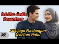 Lagu Menjaga Pandangan Sebelum Halal❗55