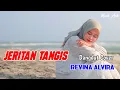 Download Lagu REVINA ALVIRA COVER DANGDUT TERBARU 2024 | JERITAN TANGIS  ( lirik lagu )