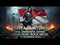 Lagu BUAYA VIRAL -BUAYA BUNTUNG - INUL DARA TISTA [ COVER MUSIC ROCK METAL ] BY GELOMBANG ROCK