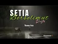 Download Lagu Thomas Arya - Setia Berselimut Dusta ( Lyrics )