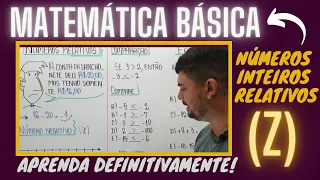 REVISÃO NÚMEROS INTEIROS RELATIVOS/APRENDA DEFINITIVAMENTE/SAIBA COMO LIDAR COM NÚMEROS NEGATIVOS