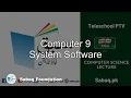 Computer 9 System Software Computer Science Lecture Sabaq pk