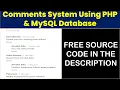 Comments System in PHP With MySQL Database Source Code