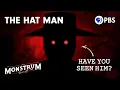 Why Only Some People Can See the Hat Man Monstrum