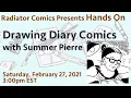 Hands On Drawing Diary Comics with Summer Pierre