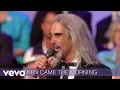 Download Lagu Then Came The Morning (Lyric Video/Live At The Billy Graham Library, Charlotte, NC/2011)
