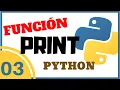 PRINT en PYTHON Curso de Python desde Cero N 003