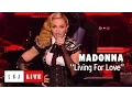Download Lagu Madonna - Living For Love - Live du Grand Journal