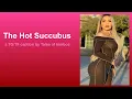 The Hot Succubus - a caption