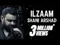 Download Lagu ILZAAM - Shani Arshad