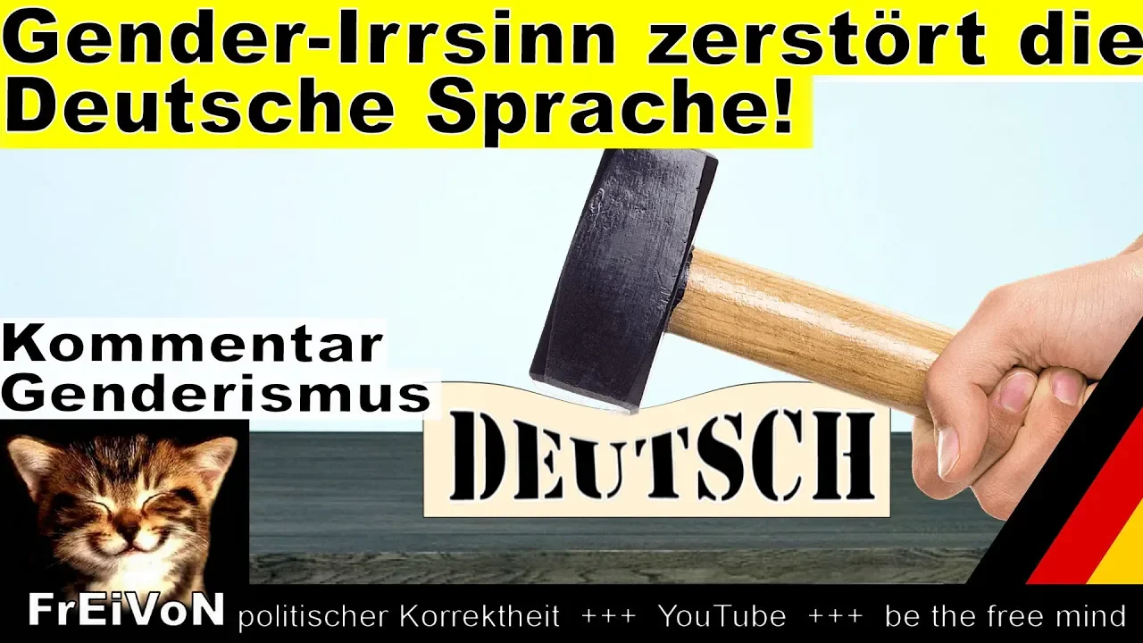 Gender-Irrsinn zerstört Deutsche Sprache! * Kommentar