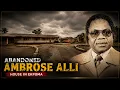 I Found Ambrose Alli s Abandoned Home in Ekpoma Why Was It Left to Decay