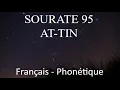 Download Lagu APPRENDRE SOURATE AT TIN 95 - Français/phonétique/arabe