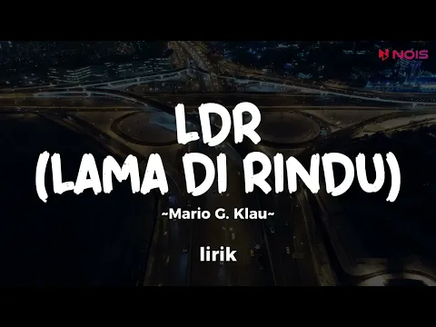 Download MP3 LAMA DI RINDU - MARIO G KLAU  | Lirik Lagu Pop Terbaru 2024 | Lagu Trending Hari Ini