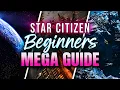 Star Citizen Beginner Guide COMPLETE TUTORIAL 2026