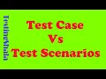 test cases vs test scenarios testingshala software testing tutorials