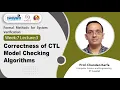 Lec 31 Correctness of CTL Model Checking Algorithms