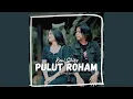 Download Lagu Pulut Roham