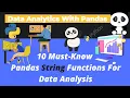 10 Must-Know Pandas String Functions For Data Analysis Data Analysis with pandas