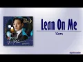 10cm (십센치) – Lean on me (나의 어깨에 기대어요) [Hotel Del Luna OST Part 2] [Rom|Eng Lyric]