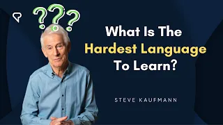 What Is The Hardest Language to Learn?