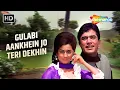 Gulabi Aankhen Jo Teri Dekhi | The Train (1970) | Rajesh Khanna, Nanda | Mohd Rafi | Love Song