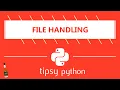 Learn Python E5 File Handling Jameson