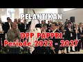 Lagu PELANTIKAN DPP PAPPRI PERIODE 2022 - 2027 || JAKARTA, 1 AGUSTUS 2022 || TUMPER Channel