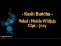 Lagu [Lagu Buddhis] Kasih Buddha