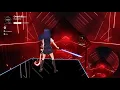 [Beat Saber] RIOT - Overkill (EXPERT+) Ver. Nuketime