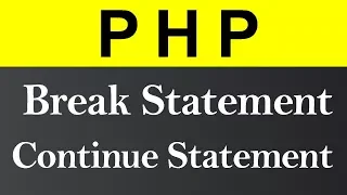 Break and Continue Statement in PHP Hindi