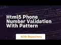 html5 phone number validation with pattern