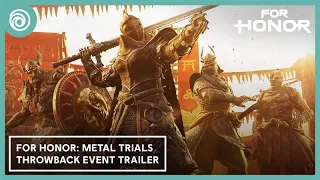 For Honor: Metal Trials Throwback Event Trailer