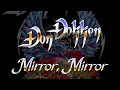 Download Lagu Don Dokken - Mirror, Mirror (Lyrics) HQ Audio