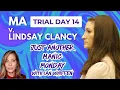 LIVE LINDSAY CLANCY Trial Day 14
