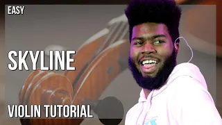 Download How to play Skyline by Khalid on Violin (Tutorial) MP3