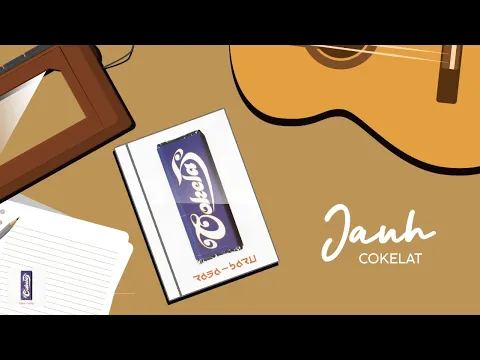 Download MP3 Cokelat - Jauh (Official Lyric Video)