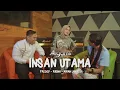 Download Lagu COVER SONG | HADDAD ALWI ft DUTA SO7 | INSAN UTAMA (AWAN LANGIT, FREDDY, RHEINA)
