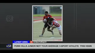 Penn Hills Junior Not Your Average 3 Sport Athlete Trib Hssn