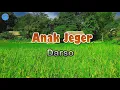 Download Lagu Anak Jeger - Darso (lirik Lagu)  ~ mun malem minggu resep palebah ngekepan