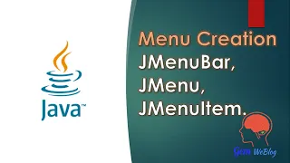 Java Swing GUI Part Menu Creation - JMenuBar JMenu and JMenuItem its Methods setJMenuBar