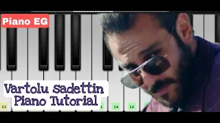 Çukur Vartolu Sadettin Piano Tutorial 