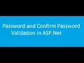 How to do Password and Confirm Password Validation in ASP NET