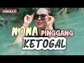 Download Lagu NONA PINGGANG KETOGAL - ONAR DUAN RMXR🍊LAGU VIRAL 2025