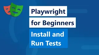 Playwright for Beginners Install and run tests using the CLI