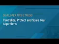 Centralize Protect and Scale Your Algorithms