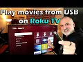 How to play movies from USB on Roku TV - Step by step